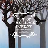 Out of the Black Forest by F.J. Bergmann