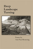 Deep Landscape Turning by Ann Hutt Browning