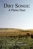 Dirt Songs: A Plains Duet