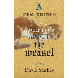 A Few Things You Should Know About the Weasel by David Starkey